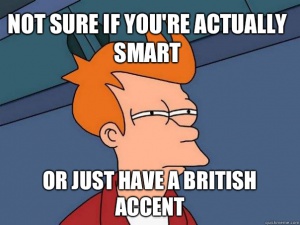 Fry british accent